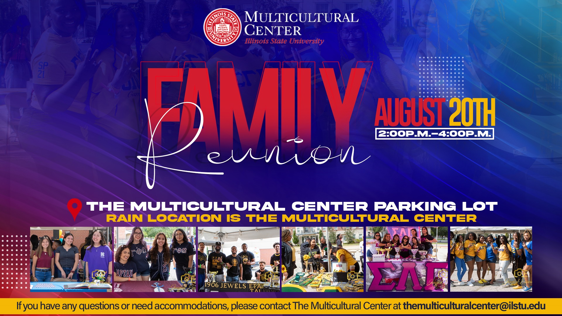 Family Reunion - Pictures of Cultural Student Organizations - Event Auguest 20 2-4pm at Multicultural Center